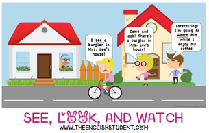 difference between see look and watch, see look and watch, The English Student, www.theenglishstudent.com, ESL resources, ESL websites, ESL blog, ESL vocabulary
